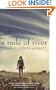 A Mile of River