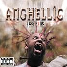 Click here to buy Anghellic by Tech N9ne .