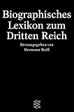 Biographisches Lexikon zum Dritten Reich - 
