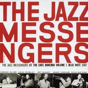 Art Blakey & The Jazz Messengers - At the Cafe Bohemia vol 1 - Zortam Music