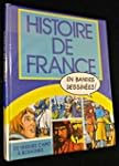Histoire de France en bandes dessin�e...