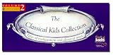 The Classical Kids Collection: Volume 2: Tales of Enchantment and Classical Music