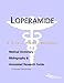 Loperamide - A Medical Dictionary, Bibliography, and Annotated Research Guide to Internet References