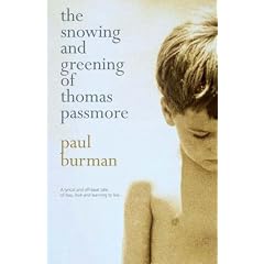 The Snowing and Greening of Thomas Passmore