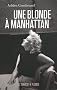Une blonde � Manhattan : Ed Feingersh et Marilyn Monroe