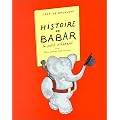 Histoire de Babar, le petit �l�phant