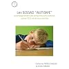 Les SESSAD "Autisme" : Accompagnement des personnes avec autisme, autres TED et de leurs familles
