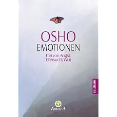 Emotionen: Frei von Angst, Eifersucht, Wut