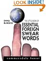 The Little Book of Essential Foreign Swearwords (Summersdale humour)