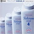 Talcum Soul Vol.4