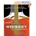 The Art of Distilling Whiskey and Other Spirits: An Enthusiast's Guide to the Artisan Distilling of Potent Potables