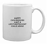 Happy Childhoods Last A LifetimePrevent Child Abuse Mug