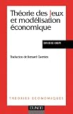 Théorie des jeux et modélisation économique