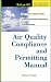 Air Quality Compliance and Permitting Manual (McGraw-Hill Professional Engineering)