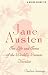 A Brief Guide to Jane Austen: The Life and Times of the World’s Favourite Author
