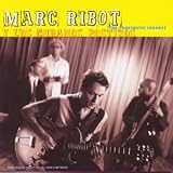 Revue Marc Ribot y Los Cubanos Postizos  / The Prosthetic Cubans