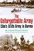 The Unforgettable Army: Slim's XIVth Army in Burma