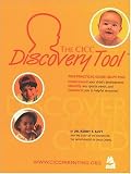 The CICC Discovery Tool:  This Practical Guide Helps You:  Understand your child's development, Identify any special needs, and Connects you to helpful resources!