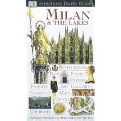 Milan and the Lakes (Eyewitness Travel Guide)