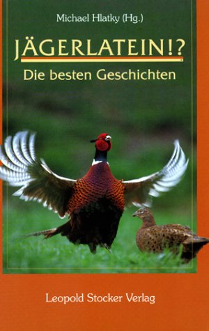 J�gerlatein!?