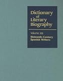 Review Gale Cengage  / Sixteenth-Century Spanish Writers: Dictionary Of Literary Biography