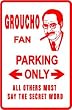 GROUCHO FAN PARKING sign * street comedy