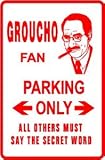GROUCHO FAN PARKING sign * street comedy