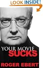 Your Movie Sucks