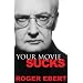 Your Movie Sucks