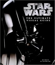 The Ultimate Visual Guide to Star Wars