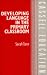 Developing Language in the Primary Classroom