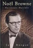 Noel Browne: Passionate Outsider