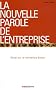 La nouvelle parole de l'entreprise : Essai sur le marketing social