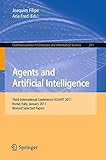 Agents and artificial intelligence : third international conference, ICAART 2011, Rome, Italy, January 28-30, 2011, revised selected papers