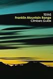 Texas Franklin Mountain Range Climbing Guide
