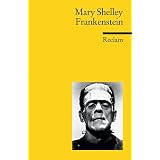 Frankenstein oder Der moderne Prometheusvon "Mary Wollstonecraft..."