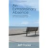 An Extraordinary Absence