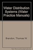 Water distribution systems