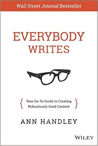 Everybody Writes by Ann Handley