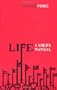 Life: A User's Manual