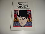 Charlie Chaplin : the star of silent films whose inspiration gave hope and laughter to the world