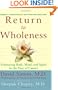 Return to Wholeness: Embracing Body, Mind, and Spirit in the Face of Cancer