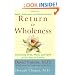 Return to Wholeness: Embracing Body, Mind, and Spirit in the Face of Cancer