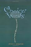 Choice Words: How Our Language Affects Children's Learning
