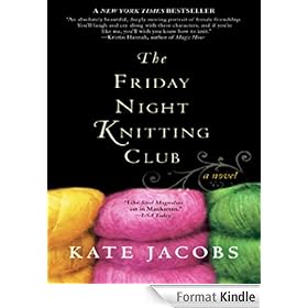 The Friday Night Knitting Club (Friday Night Knitting Club Novels)