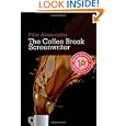 The Coffee Break Screenwriter: Writing Your Script Ten Minutes at a Time by Pilar Alessandra