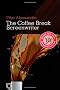 The Coffee Break Screenwriter: Writing Your Script Ten Minutes at a Time