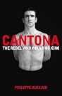 Cantona: The Rebel...