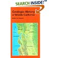 Geologic History of Middle California (California Natural History Guides) by Arthur D. Howard