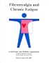 Fibromyalgia and Chronic Fatigue : Acutherapy and Holistic Approaches
